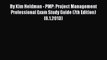 Read By Kim Heldman - PMP: Project Management Professional Exam Study Guide (7th Edition) (6.1.2013)