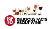 Top 10 Delicious Facts about Wine