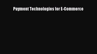 [PDF] Payment Technologies for E-Commerce [Read] Full Ebook