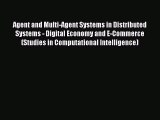 [PDF] Agent and Multi-Agent Systems in Distributed Systems - Digital Economy and E-Commerce