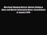 [PDF] Merchant Shipping Notices Marine Guidance Notes and Marine Information Notes: Consolidated