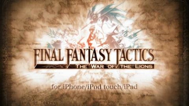 Final Fantasy Tactics: The War of the Lions iOS Launch Trailer