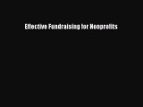 [Download] Effective Fundraising for Nonprofits  Read Online