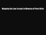 [Read PDF] Mapping the Law: Essays in Memory of Peter Birks Free Books