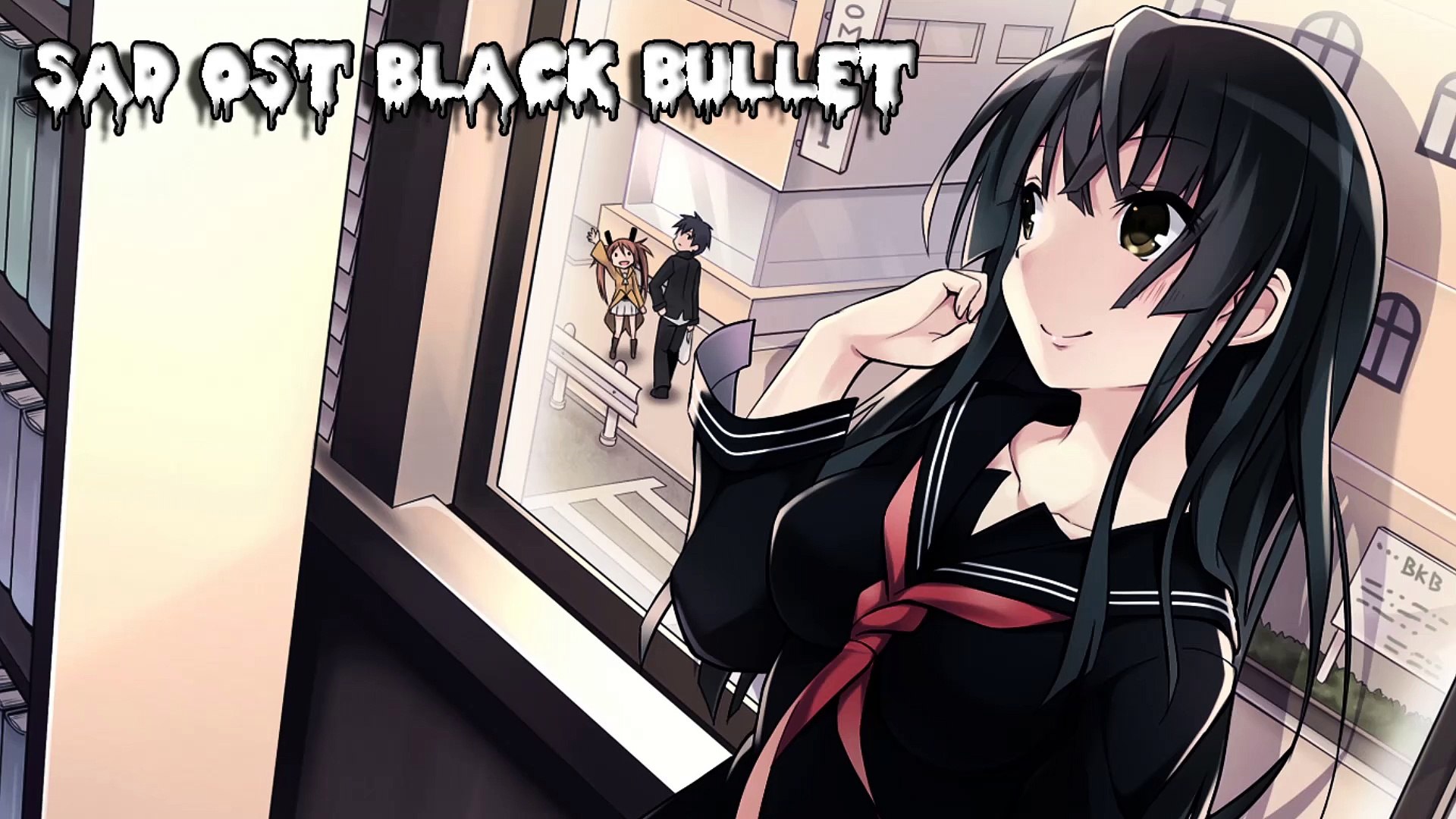 ⁣BLACK BULLET - SAD OST : Sad Song - BlockBox Music