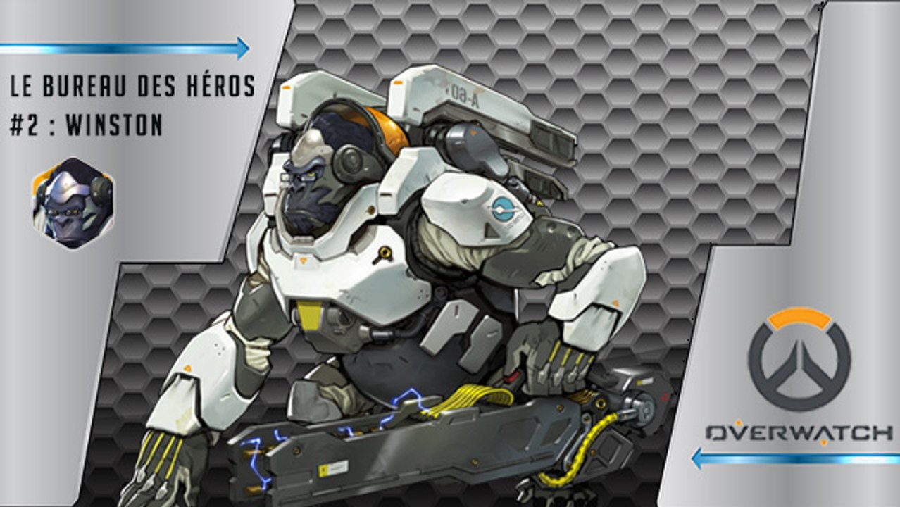 [Overwatch] Le Bureau des Héros - Winston