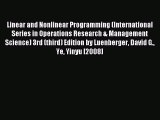 Read Linear and Nonlinear Programming (International Series in Operations Research & Management