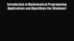 Download Introduction to Mathematical Programming Applications and Algorithms (for Windows)
