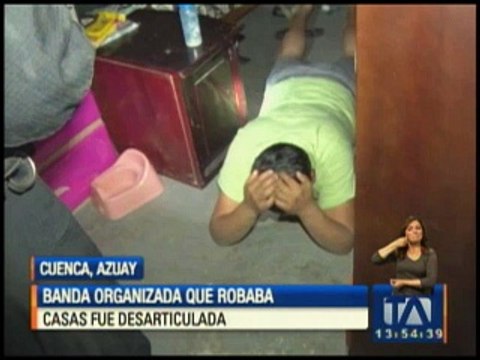 Banda organizada que robaba casas fue detenida