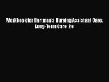 [PDF] Workbook for Hartman's Nursing Assistant Care: Long-Term Care 2e [Download] Online