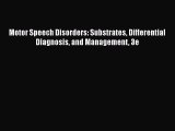 [PDF] Motor Speech Disorders: Substrates Differential Diagnosis and Management 3e [Read] Online