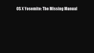 [Download] OS X Yosemite: The Missing Manual  Read Online