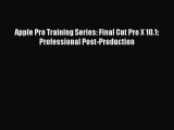 [Download] Apple Pro Training Series: Final Cut Pro X 10.1: Professional Post-Production  Full