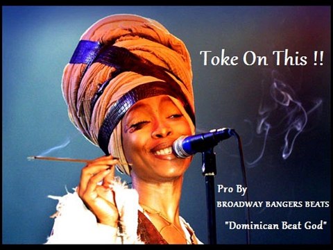 Erykah Badu Toke on this-Type Beat -Broadway Bangers Beats