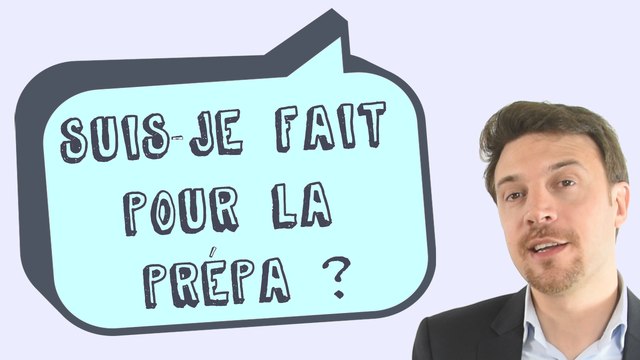 Suis-je fait pour faire prépa? [classes préparatoires][Orientation en terminale]