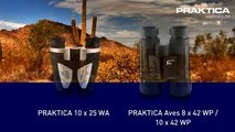 PRAKTICA Aves 8 x 42 WP / 10 x 42 WP & PRAKTICA 10 x 25 WA