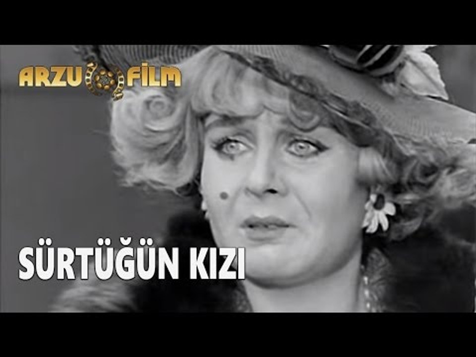 Sürtüğün Kızı | Fatma Girik - Siyah Beyaz Filmler