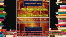 new book  The National Home Inspector Examination How to Pass on Your First Try A must have for