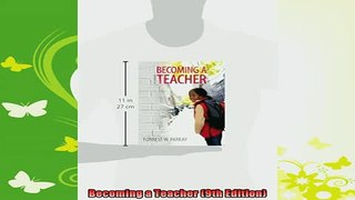 best book  Becoming a Teacher 9th Edition