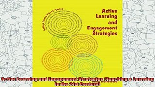 read here  Active Learning and Engagement Strategies Teaching  Learning in the 21st Century