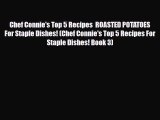 Download Chef Connie's Top 5 Recipes  ROASTED POTATOES For Staple Dishes! (Chef Connie's Top