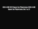 Read ICD-9-CM 2012 Expert for Physicians (ICD-9-CM Expert for Physicians Vol. 1 & 2) Ebook
