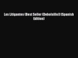 Download Los Litigantes (Best Seller (Debolsillo)) (Spanish Edition)  Read Online