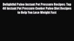 Download Delightful Paleo Instant Pot Pressure Recipes: Top 40 Instant Pot Pressure Cooker