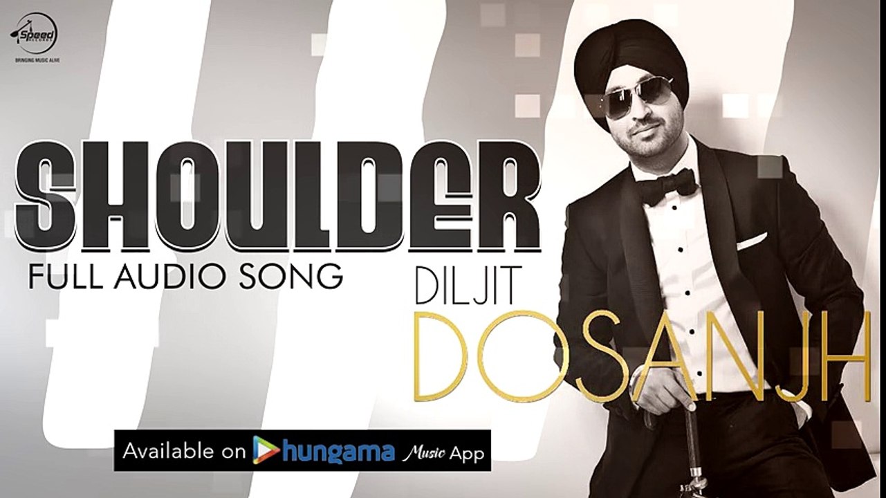 Shoulder (Full Audio Song) - Diljit Dosanjh - Punjabi Songs 2016 - Songs HD