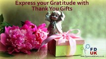 Thank You Gifts are Best to Express your Gratitude