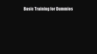 Read Basic Training for Dummies PDF Online