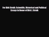 [PDF] For Dirk Struik: Scientific Historical and Political Essays in Honor of Dirk J. Struik