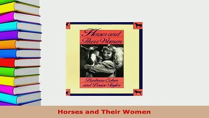 Download  Horses and Their Women Download Full Ebook
