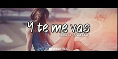 Luis Castro - Y te me vas [Vídeo Lyrics] [Música Norteña 2016] Lo mas nuevo