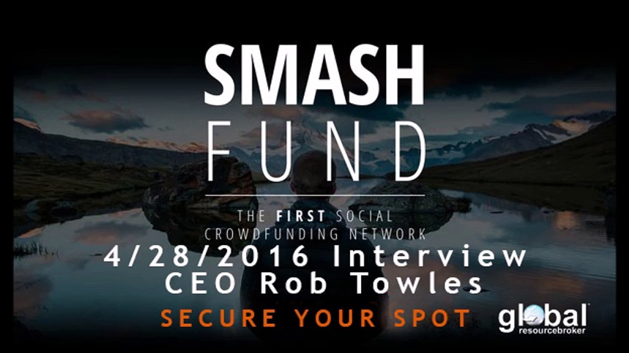 Smashfund interview Rob Towles 4-28-2016