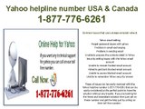 Yahoo helpline number USA & Canada 1-877-776-6261