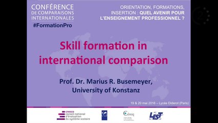 Skill formation in international comparison - Intervention Prof. Dr. Marius Busemeyer, University of Konstanz