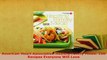 PDF  American Heart Association Healthy Family Meals 150 Recipes Everyone Will Love PDF Book Free