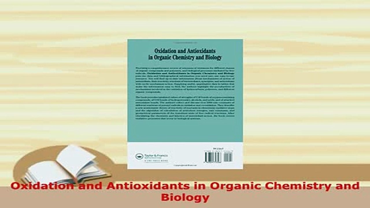PDF  Oxidation and Antioxidants in Organic Chemistry and Biology Free Books