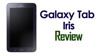 Samsung Galaxy Tab Iris : First Impressions
