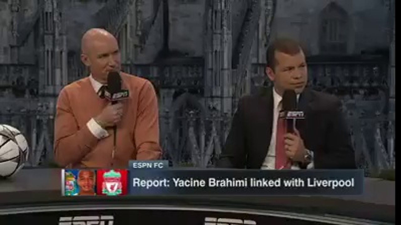 Les spécialistes d'ESPN discutent du transfert de Brahimi à Liverpool ESPN FC