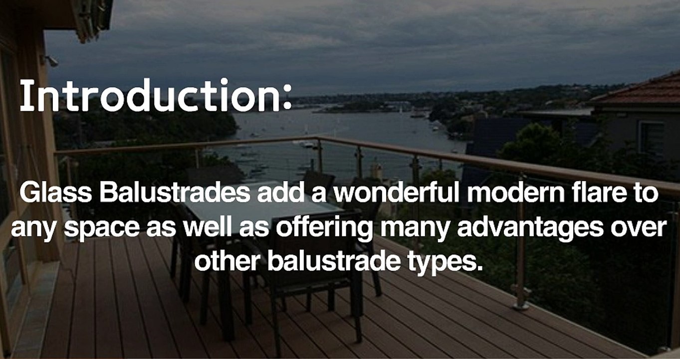3 Reasons Why You Need A Glass Balustrade For Your Balcony