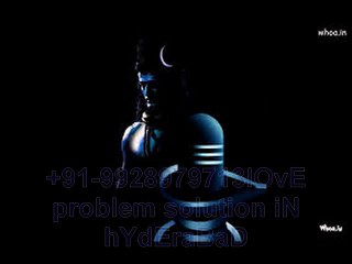 F͟͟A͟͟S͟͟T͟͟ MOlvi ji AsTrOlOGeR +91-9928979713 VASHIKARAN ExPert baba ji iN GermaNy