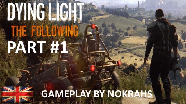 Dying Light - The Following PC - Gameplay (1)