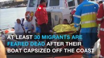 30 migrants feared dead after boat capsizes near Libya