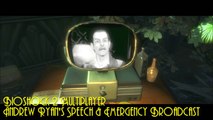 Bioshock 2 Multiplayer : Andrew Ryan's Speech & Emergency Broadcasts
