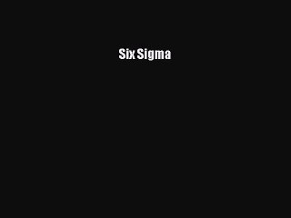 Read Six Sigma Ebook Free