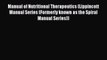 PDF Manual of Nutritional Therapeutics (Lippincott Manual Series (Formerly known as the Spiral