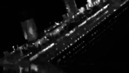Real Titanic sinking  footage