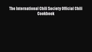Download The International Chili Society Official Chili Cookbook PDF Free